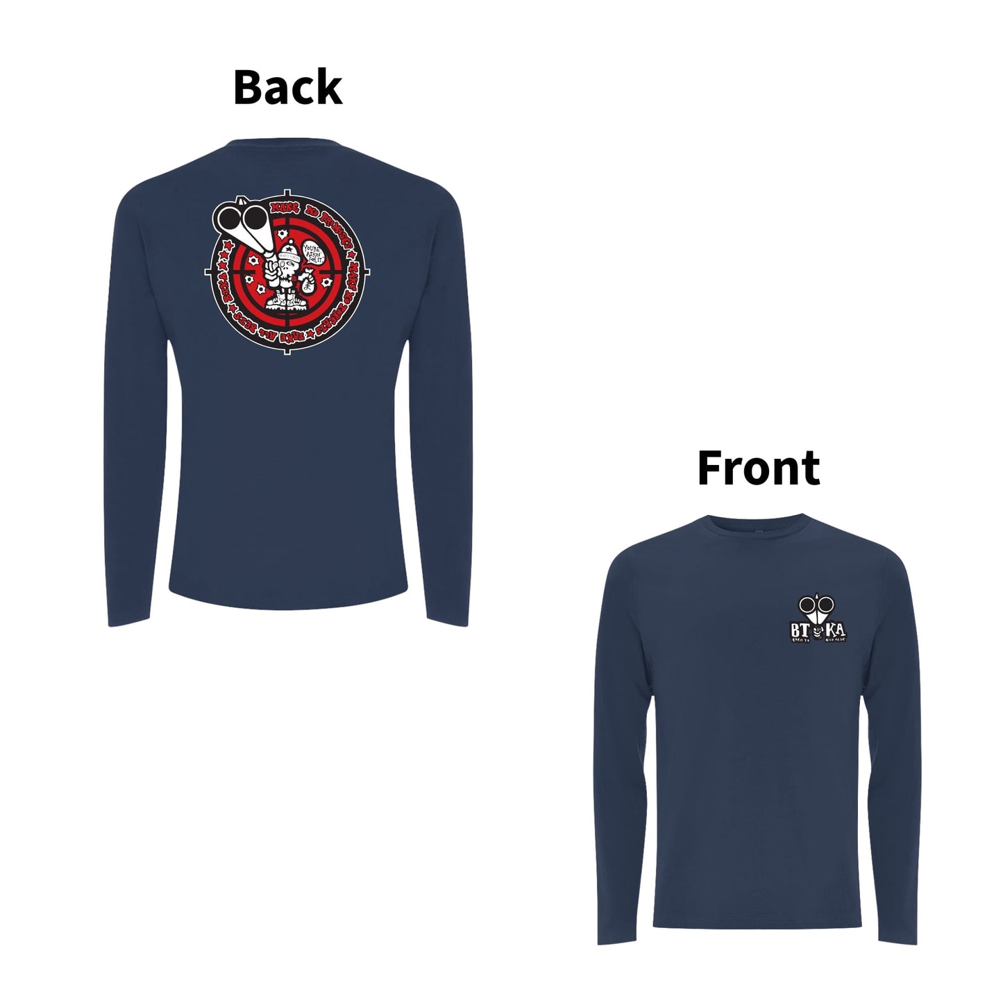 BTKA Take All Bets Front and Back Print Long Sleeves
