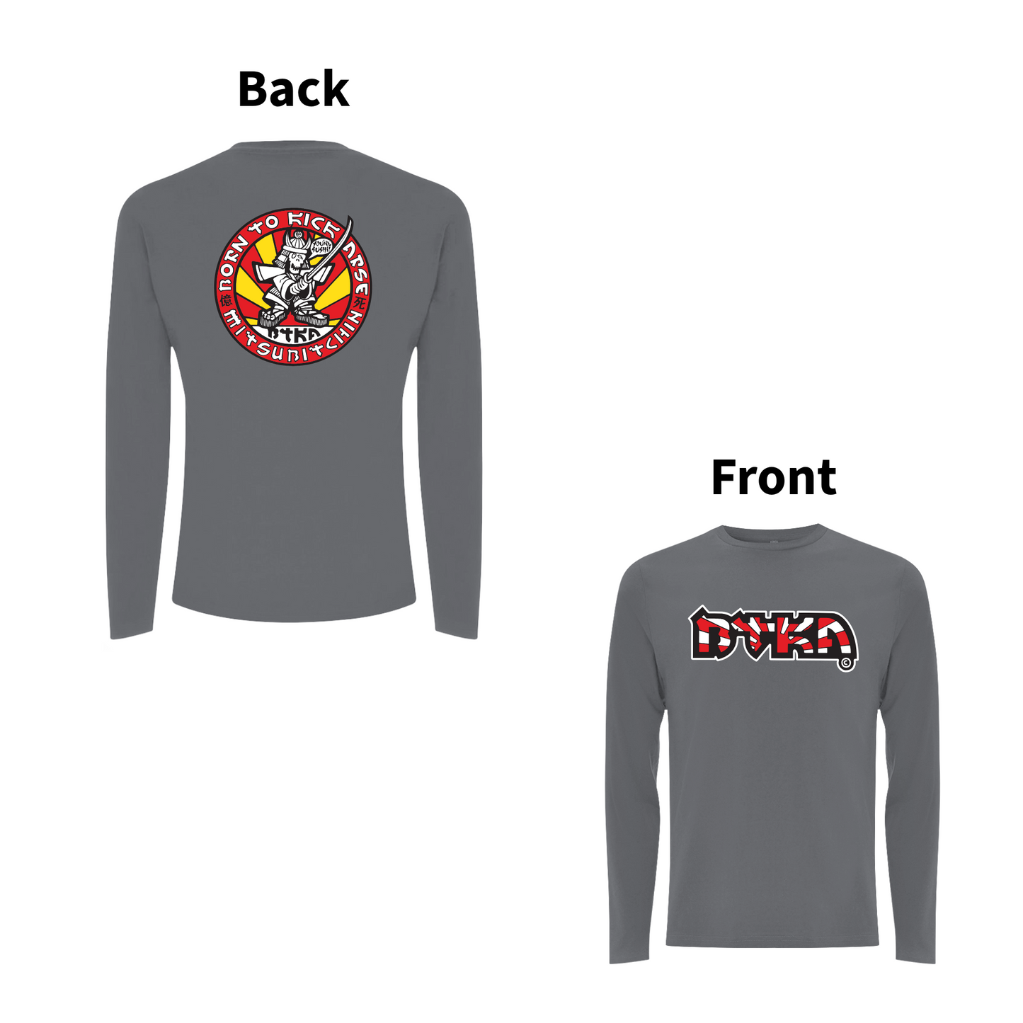 BTKA - SUSHI Front and Back Print Long Sleeve