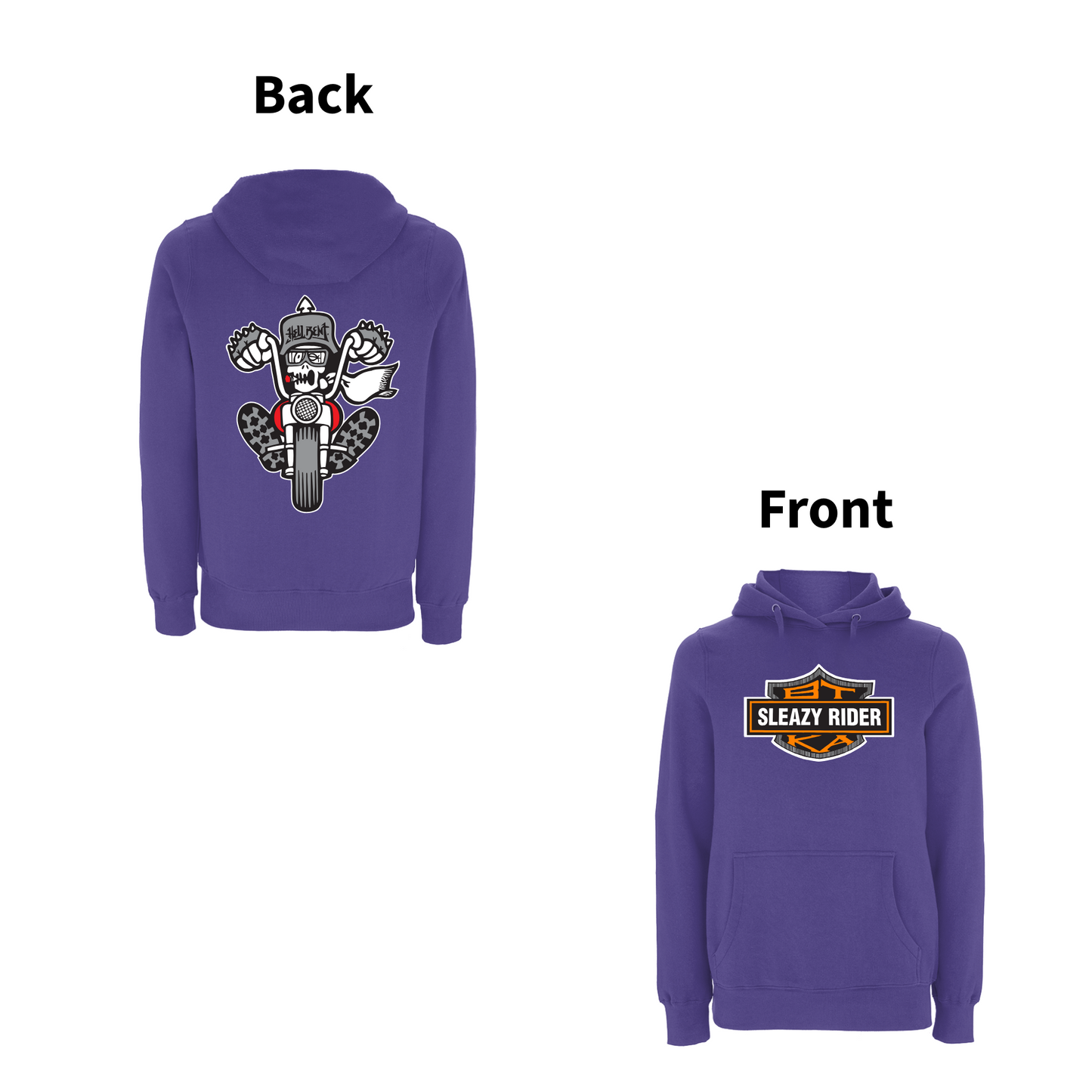 BTKA - SLEAZY RIDER Front and Back Print Hoodie