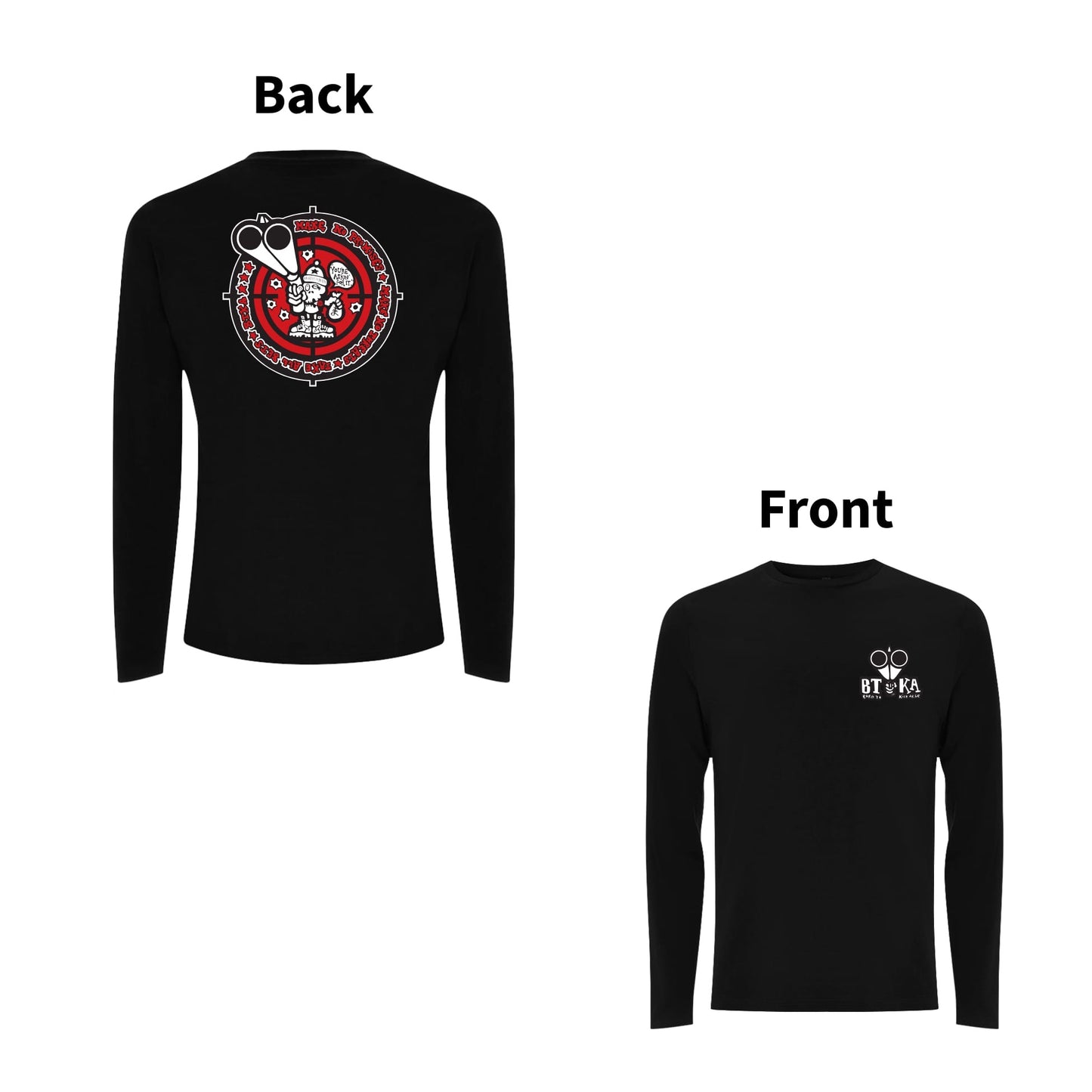 BTKA Take All Bets Front and Back Print Long Sleeves