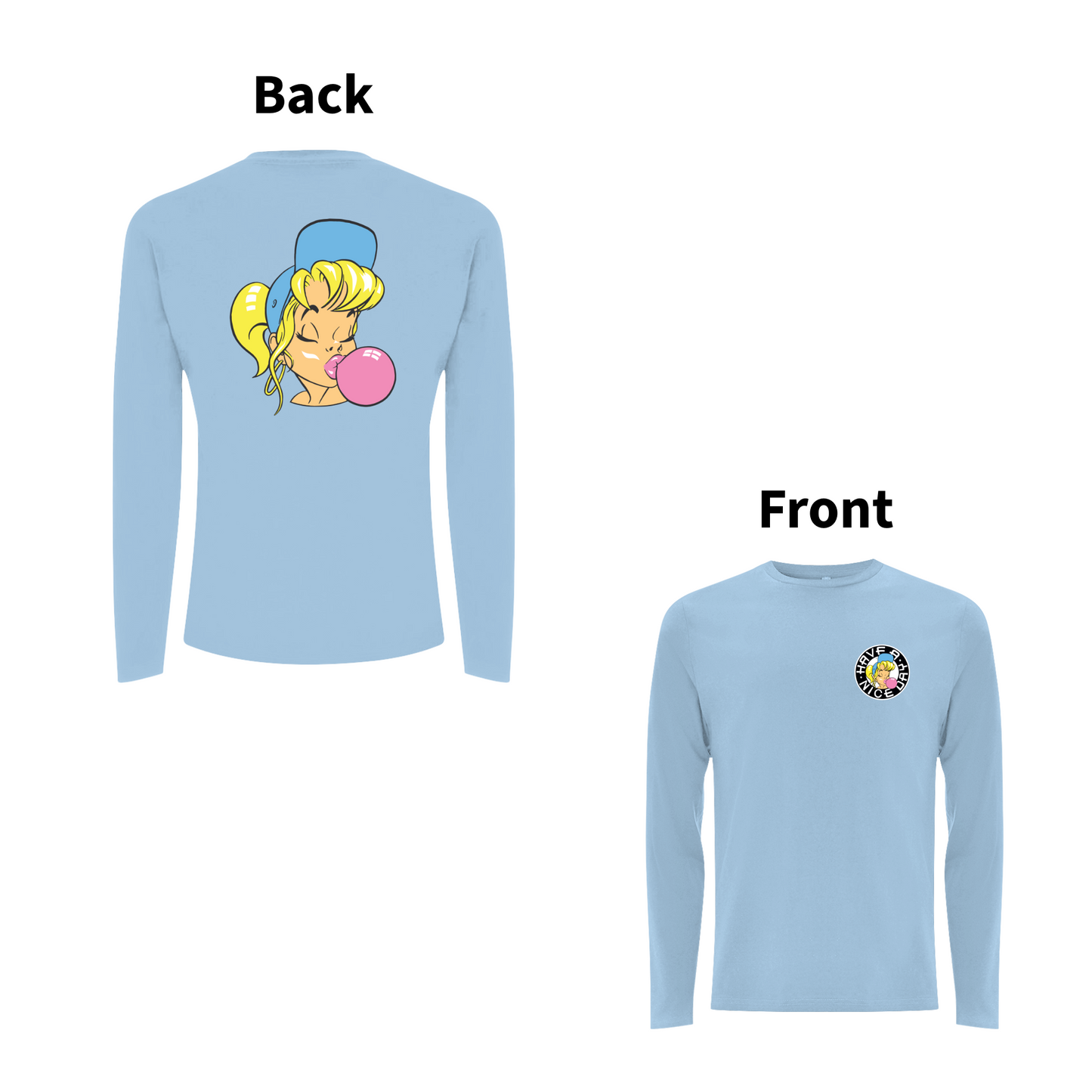 Have A Nice Day Shurl The Girl Long Slv Tee