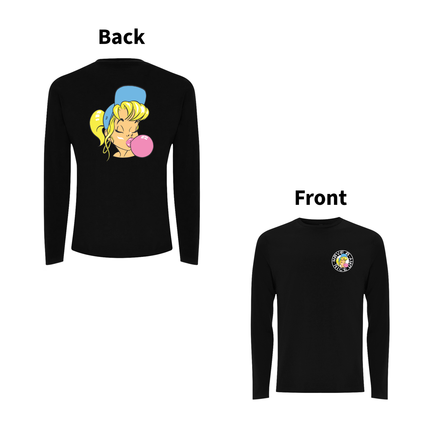 Have A Nice Day Shurl The Girl Long Slv Tee