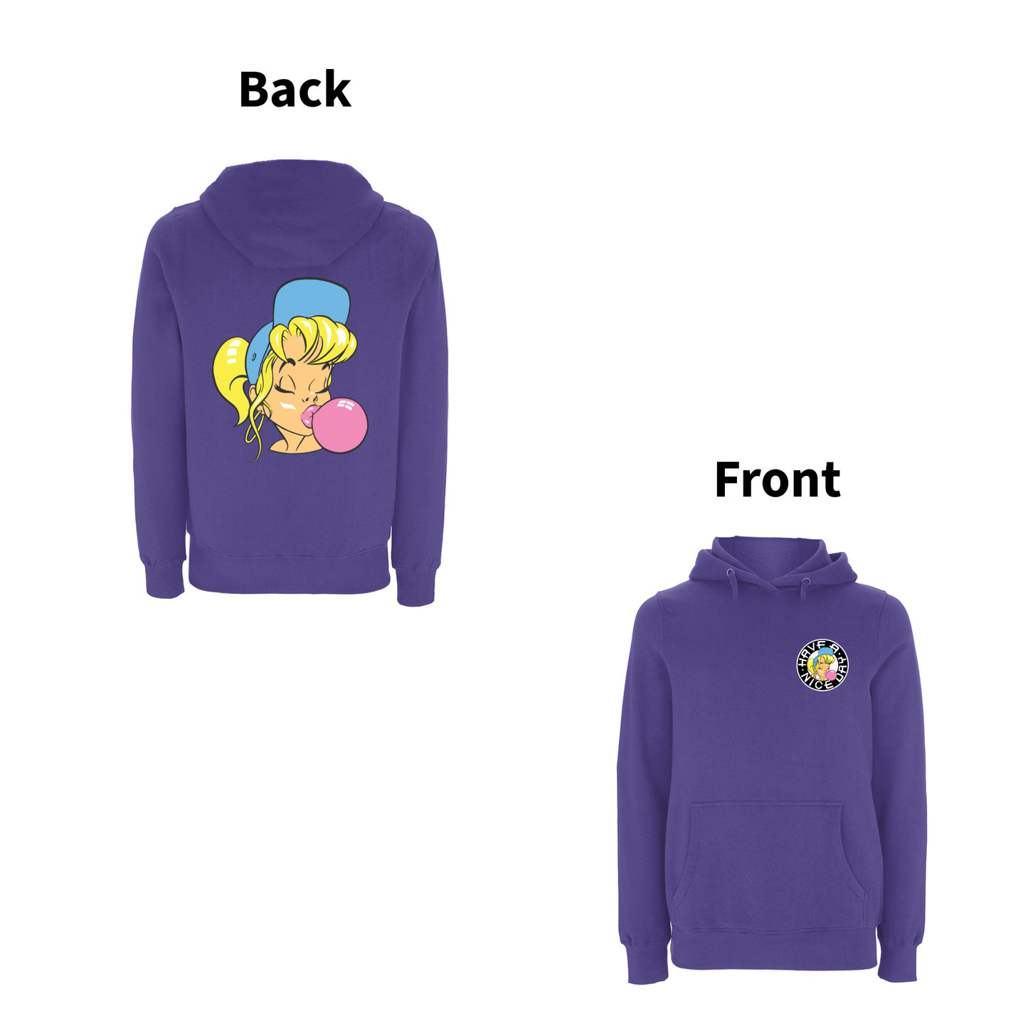 Have A Nice Day Shurl The Girl Hooded Sweat