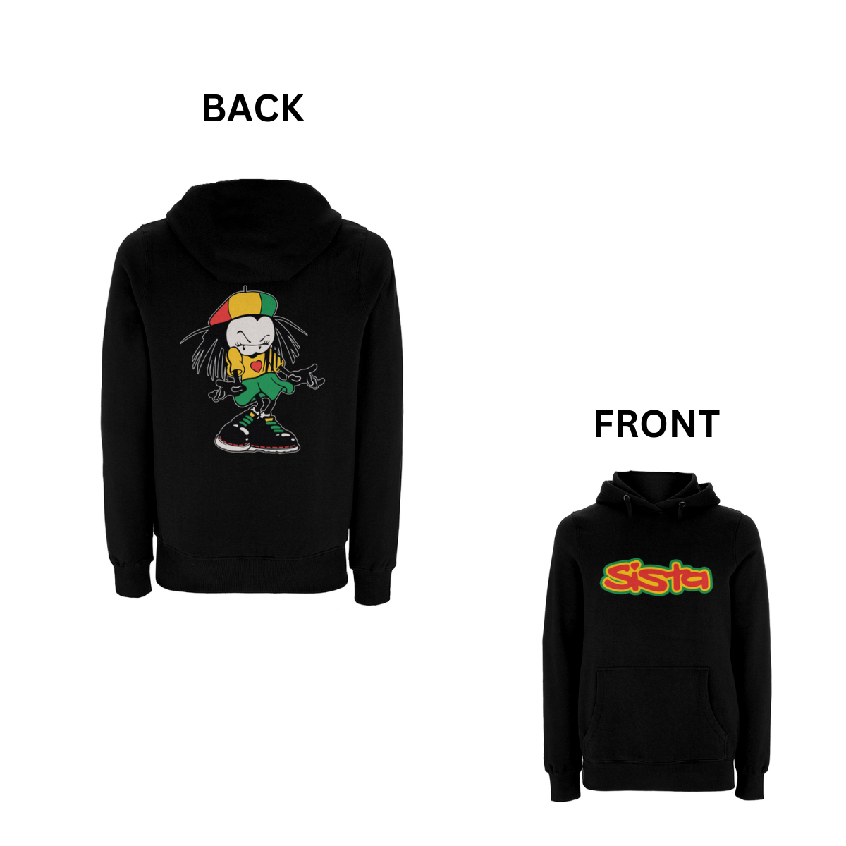 Sista Manners Front & Back Print Hood