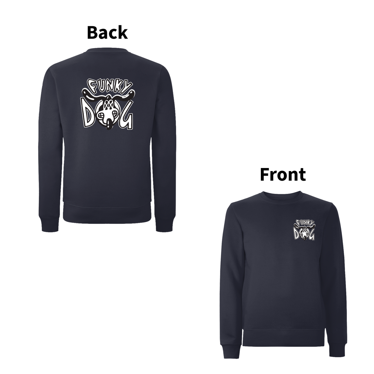 FUNKY DOG - FUNKY DOG LOGO  Front and Back Print Sweatshirt – Rave inspired 90s streetwear, retro fashion from Have a nice day london store 
