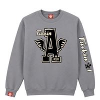 House of Apollo Fuckin' A  Sweatshirt CLUB CLASS