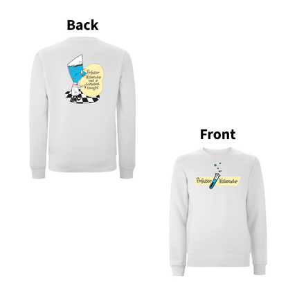 DON'T DO THE DODO - PROFESSOR WATERCOOLER Front and Back Print Sweatshirt